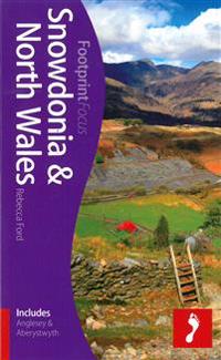 Snowdonia & North Wales Footprint Focus Guide
