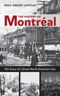 The History of Montreal