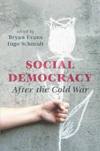 Social Democracy After the Cold War