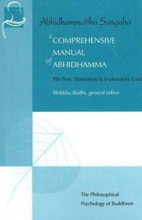 A Comprehensive Manual of Abhidhamma
