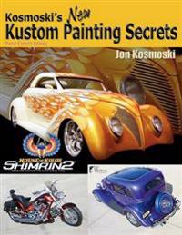 Kosmoski's New Kustom Paiting Secrets