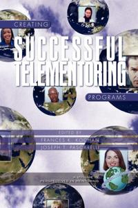 Creating Successful Telementoring Programs (Hc)