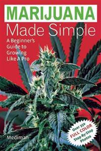 Marijuana Made Simple