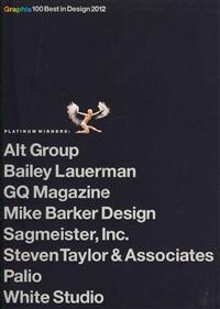 Graphis 100 Best In Design 2012