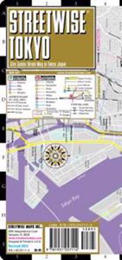 Streetwise Tokyo Map - Laminated City Center Street Map of Tokyo, Japan: Folding Pocket Size Travel Map
