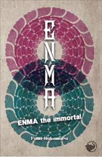 Enma The Immortal