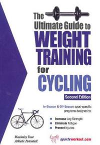 The Ultimate Guide to Weight Training for Cycling