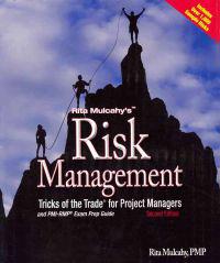 Risk Management Tricks of the Trade for Project Managers and Pmi-rmp Exam Prep Guide
