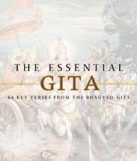 The Essential Gita