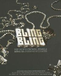 Bling bling : hip hop's crown jewels