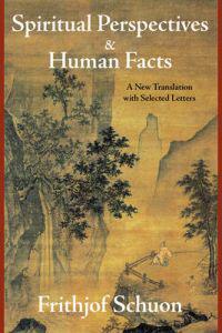 Spiritual Perspectives and Human Facts