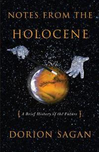 Notes from the Holocene