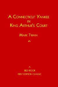 A Connecticut Yankee in King Arthur's Court
