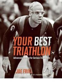 Your Best Triathlon