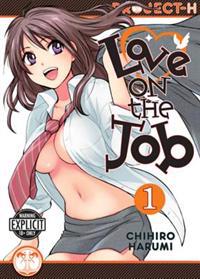 Love on the Job, Volume 1
