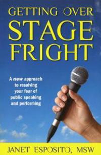 Getting Over Stage Fright