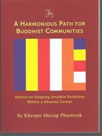 Harmonious Path for Buddhist Communities