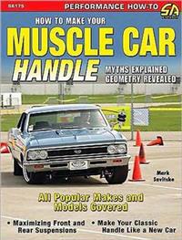 How To Make Your Muscle Car Handle
