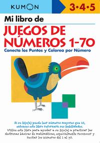 Mi Libro de Juegos de Numeros 1-70: Conecta los Puntos y Colorea Por Numero
