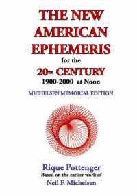 The New American Ephemeris for the 20th Century, 1900-2000 at Noon