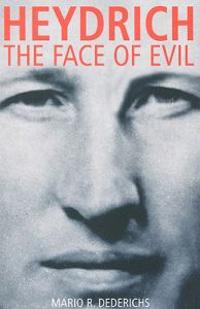 Heydrich: The Face of Evil