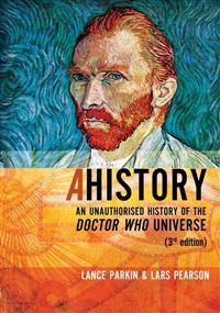 Ahistory: An Unauthorised History of the Doctor Who Universe