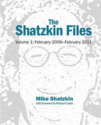 The Shatzkin Files: Volume 1: February 2009 - February 2011