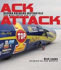 Ack Attack: the World's Fastest Motorcycle