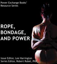 Rope, Bondage and Power