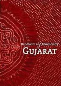 Handloom and Handicrafts of Gujarat