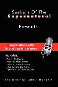 Conversations With Ed and Lorraine Warren