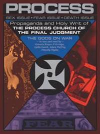 Propaganda and the Holy Writ of the Process Church of the Final Judgment