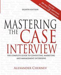 Mastering the Case Interview