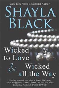 Wicked All the Way - A Wicked Lovers Novella