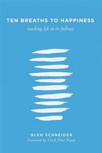 Ten Breaths to Happiness