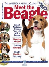 Meet the Beagle: The Responsible Dog Owner's Handbook
