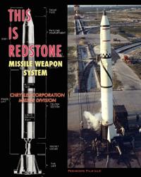 This is Redstone Missile Weapon System