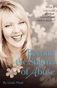 Beyond the Stigma of Abuse