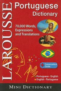 Larousse Portuguese Mini Dictionary: Portuguese-English/English-Portuguese
