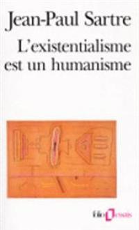 L' Existentialisme Est UN Humanisme
