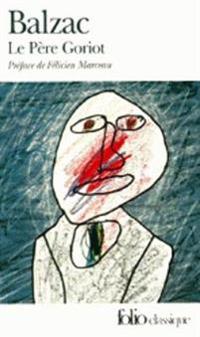 Balzac, Le Pere Goriot