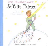 Une Journee Avec le Petit Prince