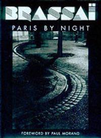 Brassai: Paris by Night