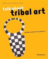 Talk About Tribal Art
