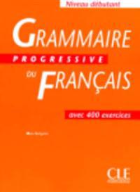 Grammaire Progressive Du Francais