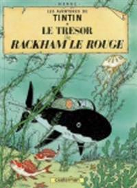 Les Aventures de Tintin. Le trésor de Rackham le Rouge