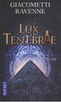 Lux Tenebrae