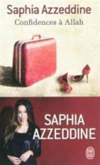 Confidences à Allah