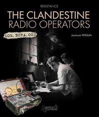The Clandestine Radio Operators