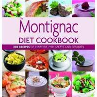 The Montignac Diet Cookbook